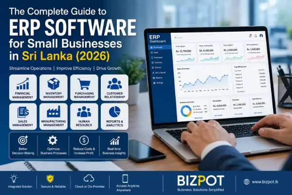 ERP Software Sri Lanka (2026): Complete Guide for Small & Medium Businesses